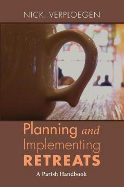 Cover for Nicki Verploegen · Planning and Implementing Retreats (Book) (2010)