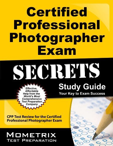 Cover for Cpp Exam Secrets Test Prep Team · Certified Professional Photographer Exam Secrets Study Guide: Cpp Test Review for the Certified Professional Photographer Exam (Paperback Book) (2023)