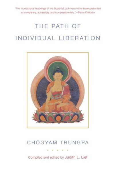 Cover for Choegyam Trungpa · The Path of Individual Liberation: The Profound Treasury of the Ocean of Dharma, Volume One - The Profound Treasury of the Ocean of Dharma (Paperback Book) (2014)