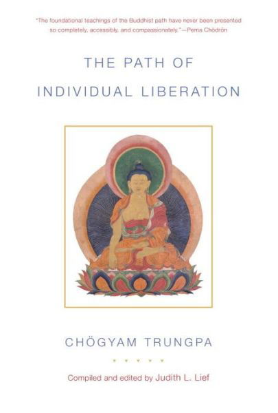 Cover for Chogyam Trungpa · The Path of Individual Liberation: The Profound Treasury of the Ocean of Dharma, Volume One - The Profound Treasury of the Ocean of Dharma (Paperback Book) (2014)