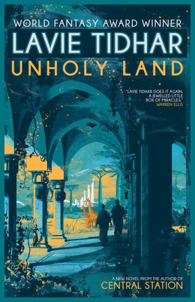 Cover for Lavie Tidhar · Unholy Land (Paperback Book) (2018)