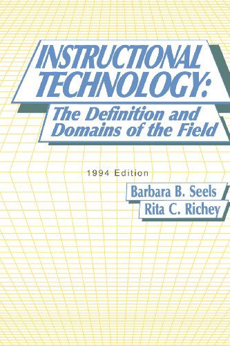 Cover for Rita C. Richey · Instructional Technology: the Definition and Domains of the Field, 1994 Edition (Paperback Book) (2012)