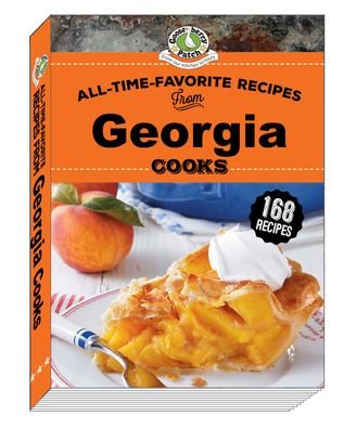 Cover for Gooseberry Patch · All-Time-Favorite Recipes from Georgia Cooks - Regional Cooks (Hardcover bog) (2023)