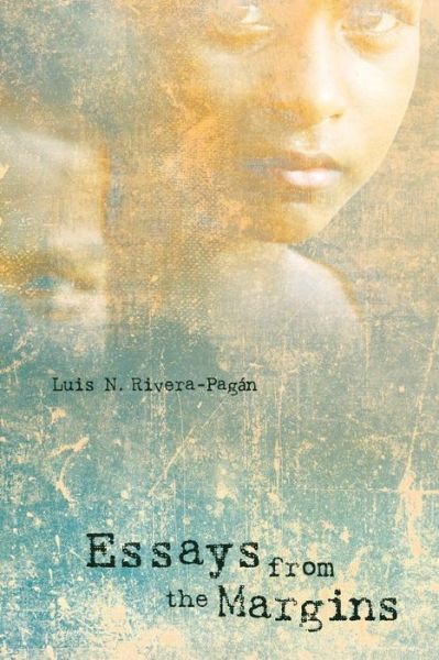 Cover for Luis N. Rivera-pagán · Essays from the Margins (Paperback Book) (2014)