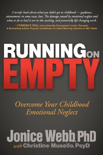 Cover for Jonice Webb · Running on Empty: Overcome Your Childhood Emotional Neglect (Hardcover Book) [Gld edition] (2014)