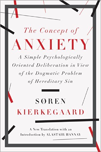 Cover for Søren Kierkegaard · The Concept of Anxiety: A Simple Psychologically Oriented Deliberation in View of the Dogmatic Problem of Hereditary Sin (Taschenbuch) (2015)