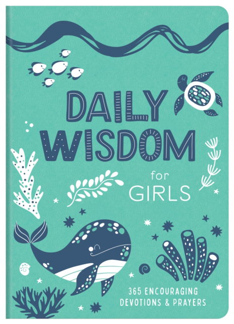 Cover for Compiled by Barbour Staff · Daily Wisdom for Girls (Paperback Book) (2024)