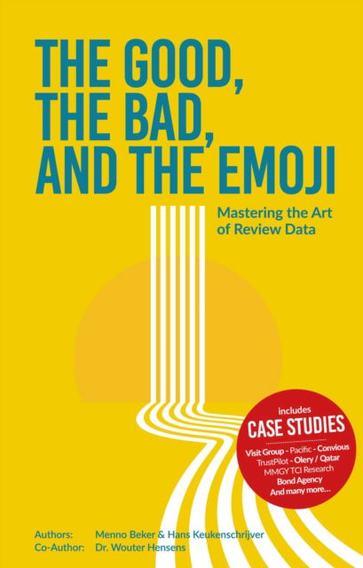 Cover for Menno Beker · The Good, The Bad, and The Emoji: Mastering the Art of Review Data (Paperback Book) (2024)