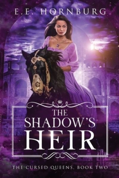 Cover for E. E. Hornburg · The Shadow's Heir (Book) (2022)