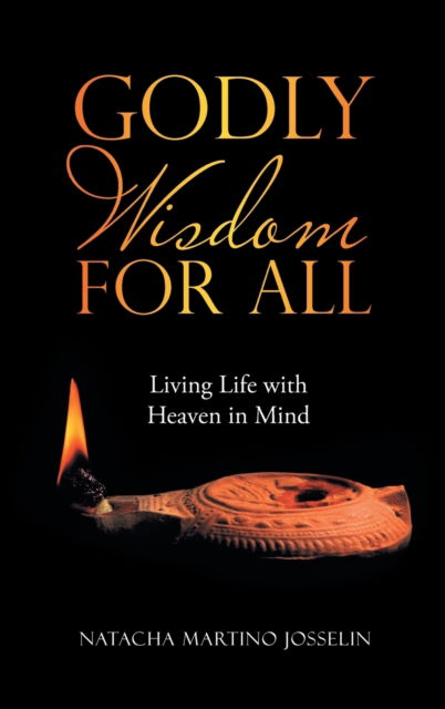 Cover for Natacha Martino Josselin · Godly Wisdom for All (Hardcover Book) (2020)