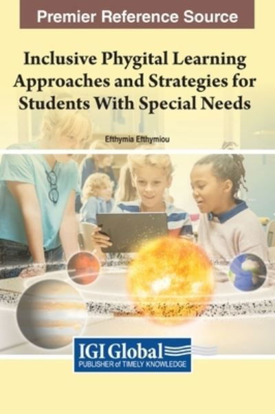 Cover for Efthymia Efthymiou · Inclusive Phygital Learning Approaches and Strategies for Students with Special Needs (Bok) (2023)