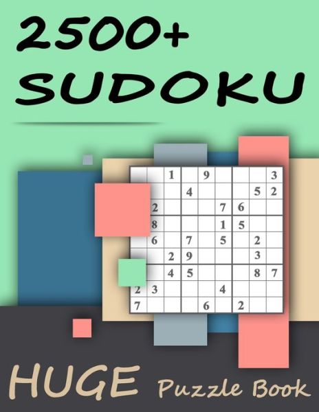 Cover for Beeboo Puzzles · 2500+ Sudoku - Huge Puzzle Book: Mega Jumbo Giant Book of Sudoku Puzzles - The Biggest, Largest, Fattest, Thickest Sudoku Book on Earth - 2500+ Problems - Easy, Medium, Hard and Expert Levels (Taschenbuch) (2019)