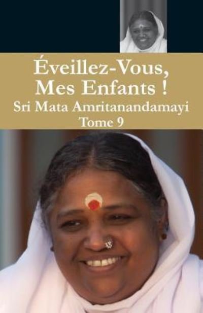 Cover for Swami Amritaswarupananda Puri · Veillez Vous 9 (Paperback Bog) (2016)