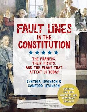 Cover for Cynthia Levinson-Sanford Levinson · Fault Lines In The Constitution (Bok) [Third edition] (2025)