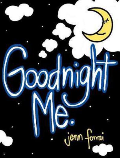 Cover for Jennifer Forrai · Goodnight Me (Hardcover Book) (2017)