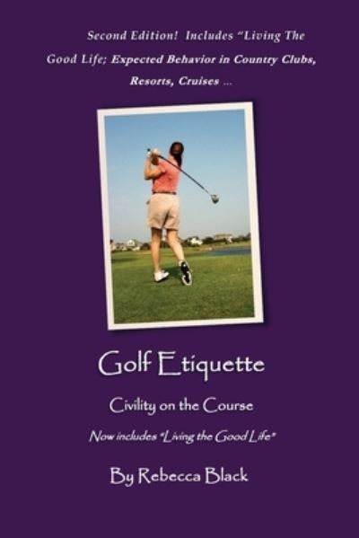 Cover for Rebecca Black · Golf Etiquette (Paperback Book) (2019)