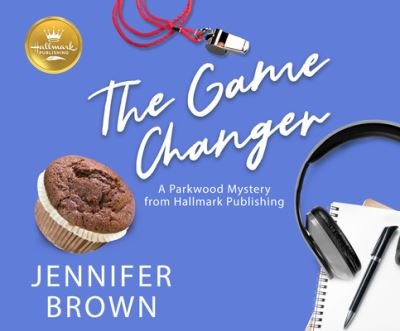 Cover for Jennifer Brown · The Game Changer (CD) (2020)