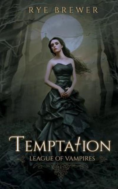 Cover for Rye Brewer · Temptation (Paperback Book) (2018)