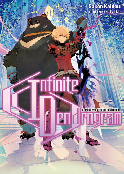 Cover for Sakon Kaidou · Infinite Dendrogram: Volume 5: Volume 5 - Infinite Dendrogram (light novel) (Paperback Book) (2020)