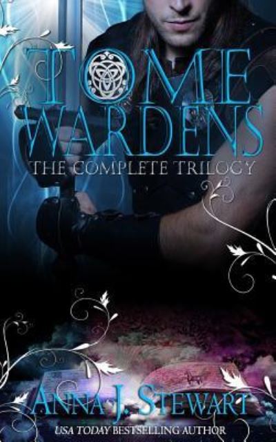 Cover for Anna J Stewart · Tome Wardens (Paperback Book) (2018)