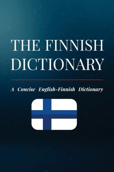 Cover for Eetu Koskinen · The Finnish Dictionary (Paperback Book) (2018)