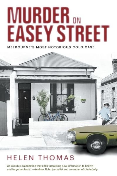 Cover for Helen Thomas · Murder on Easey Street: Melbourne's Most Notorious Cold Case (Paperback Book) (2019)