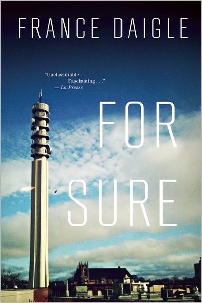 Cover for France Daigle · For Sure (Pocketbok) (2013)