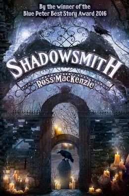 Shadowsmith - Kelpies - Ross MacKenzie - Boeken - Floris Books - 9781782503040 - 8 september 2016