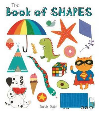 Cover for Sarah Dyer · Book of Shapes (Kartongbok) (2016)