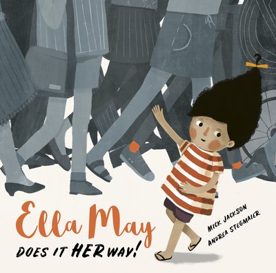 Cover for Mick Jackson · Ella May Does It Her Way (Hardcover bog) (2019)
