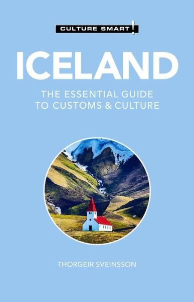 Cover for Thorgeir Freyr Sveinsson · Iceland - Culture Smart!: The Essential Guide to Customs &amp; Culture - Culture Smart! (Paperback Book) (2021)