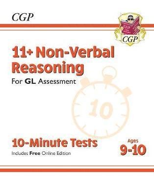 11+ GL 10-Minute Tests: Non-Verbal Reasoning - Ages 9-10 (with Online Edition) - CGP GL 11+ Ages 9-10 - CGP Books - Livres - Coordination Group Publications Ltd (CGP - 9781789083040 - 14 décembre 2022