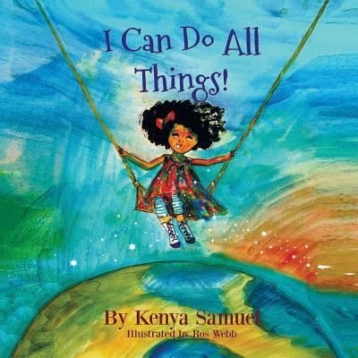 Cover for Kenya Samuel · I Can Do All Things! (Paperback Book) (2019)