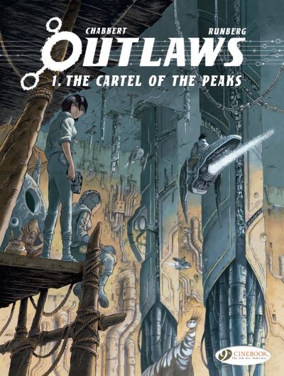 Outlaws Vol. 1: The Cartel of the Peaks - Sylvain Runberg - Kirjat - Cinebook Ltd - 9781800441040 - torstai 20. heinäkuuta 2023