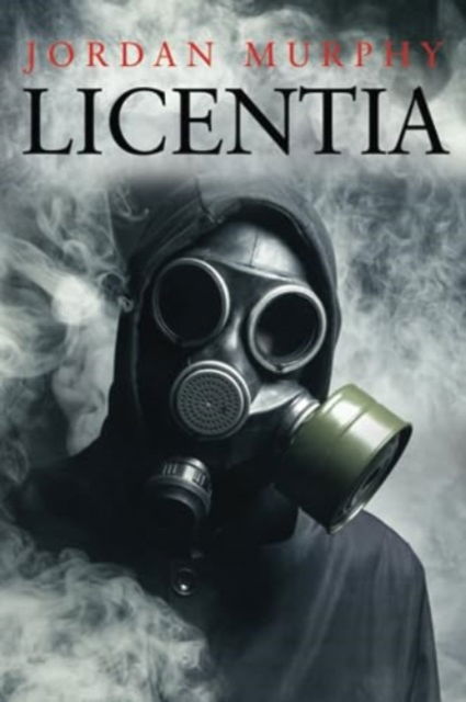 Cover for Jordan Murphy · Licentia (Paperback Book) (2023)