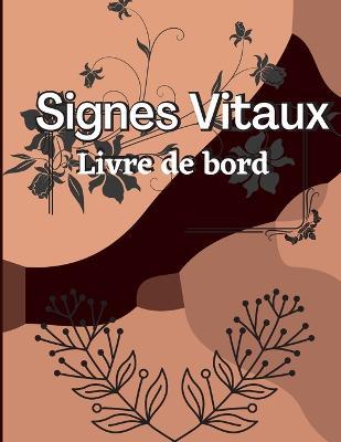 Cover for Aceline Ninette · Cinquieme Carnet de Signes Vitaux (Paperback Book) (2023)