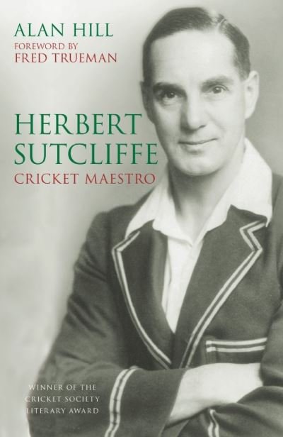 Cover for Alan Hill · Herbert Sutcliffe: Cricket Maestro (Pocketbok) (2022)