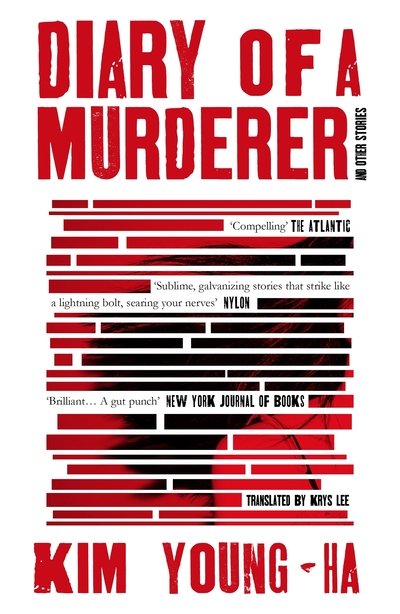 Cover for Kim Young-ha · Diary of a Murderer: And Other Stories (Paperback Book) [Main edition] (2020)