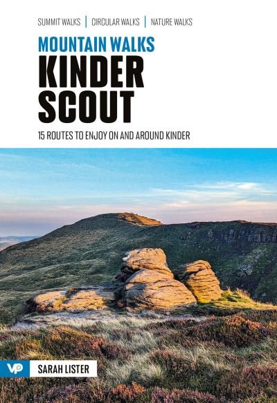 Cover for Sarah Lister · Mountain Walks Kinder Scout: 15 routes to enjoy on and around Kinder - Mountain Walks (Paperback Book) (2024)