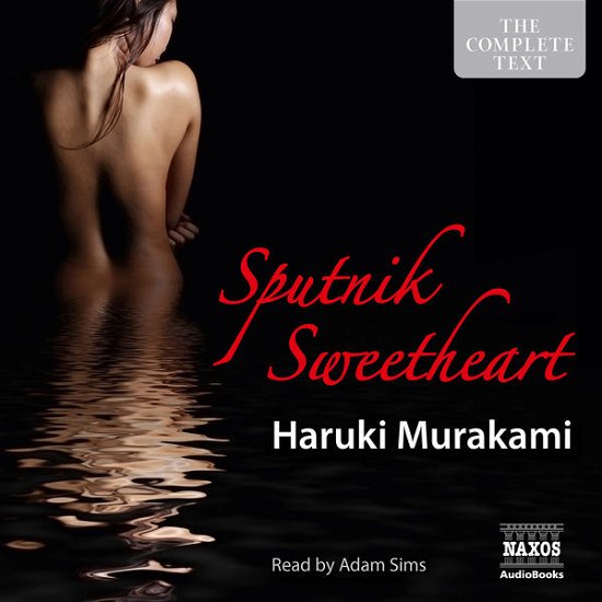 * Sputnik Sweetheart - Adam Sims - Música - Naxos Audiobooks - 9781843798040 - 3 de março de 2014