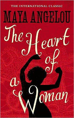 Cover for Dr Maya Angelou · The Heart Of A Woman (Paperback Bog) (2008)