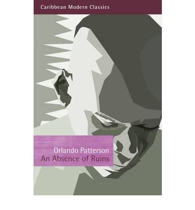 Cover for Orlando Patterson · An Absence of Ruins - Caribbean Modern Classics (Paperback Book) (2012)