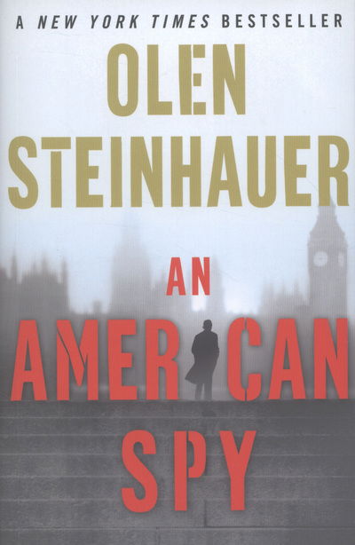 Cover for Olen Steinhauer · An American Spy (Paperback Book) [Main edition] (2013)