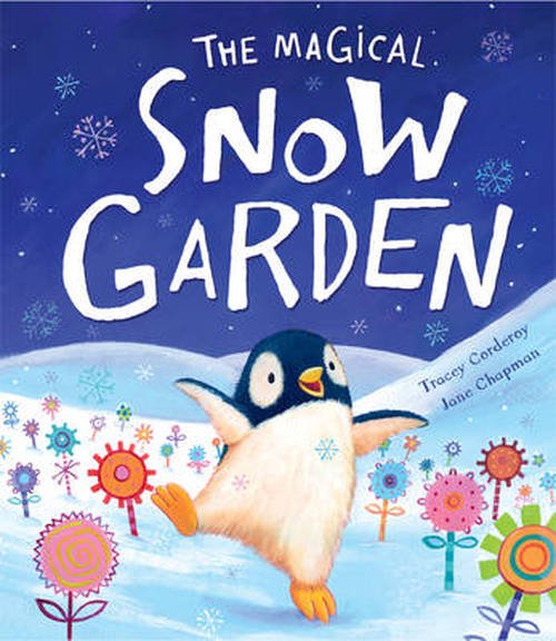 Cover for Tracey Corderoy · The Magical Snow Garden (Hardcover Book) [UK edition] (2014)