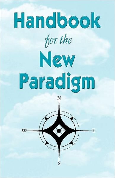 Cover for George Green · Handbook for the New Paradigm (Taschenbuch) (2012)