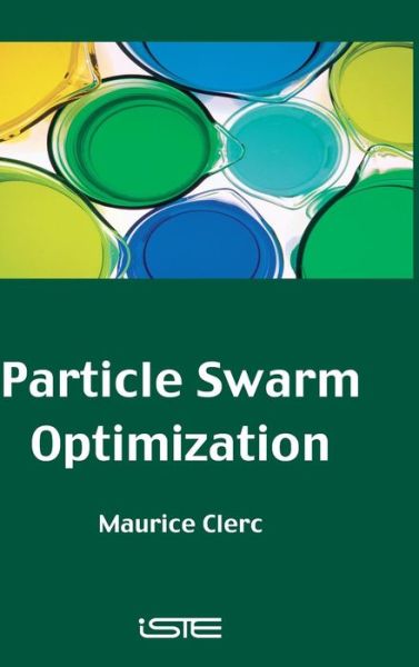 Cover for Maurice Clerc · Particle Swarm Optimization (Hardcover Book) (2006)