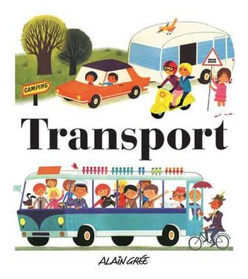 Transport - A Gre - Książki - Button Books - 9781908985040 - 7 października 2012