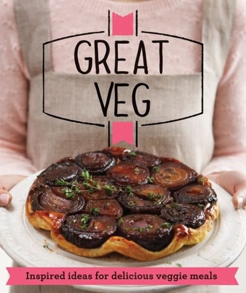 Cover for Good Housekeeping Institute · Great Veg: Inspired ideas for delicious veggie meals - Good Housekeeping (Paperback Bog) (2013)