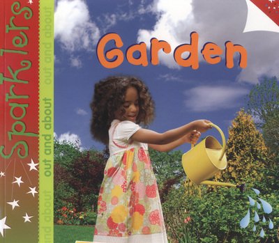 Cover for Katie Dicker · Garden: Sparklers Out and About - Sparklers - Out and About (Paperback Bog) (2013)