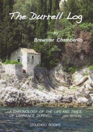 Cover for Brewster Chamberlin · The Durrell Log: A chronology of the life and times of Lawrence Durrell (Paperback Book) (2019)